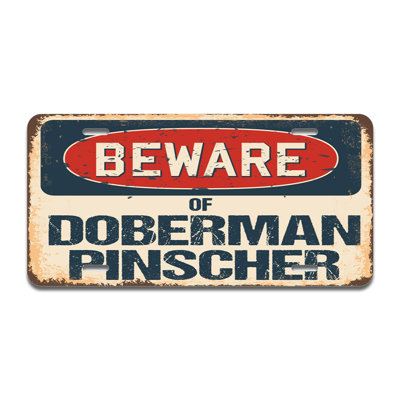 Beware of Doberman Pinscher