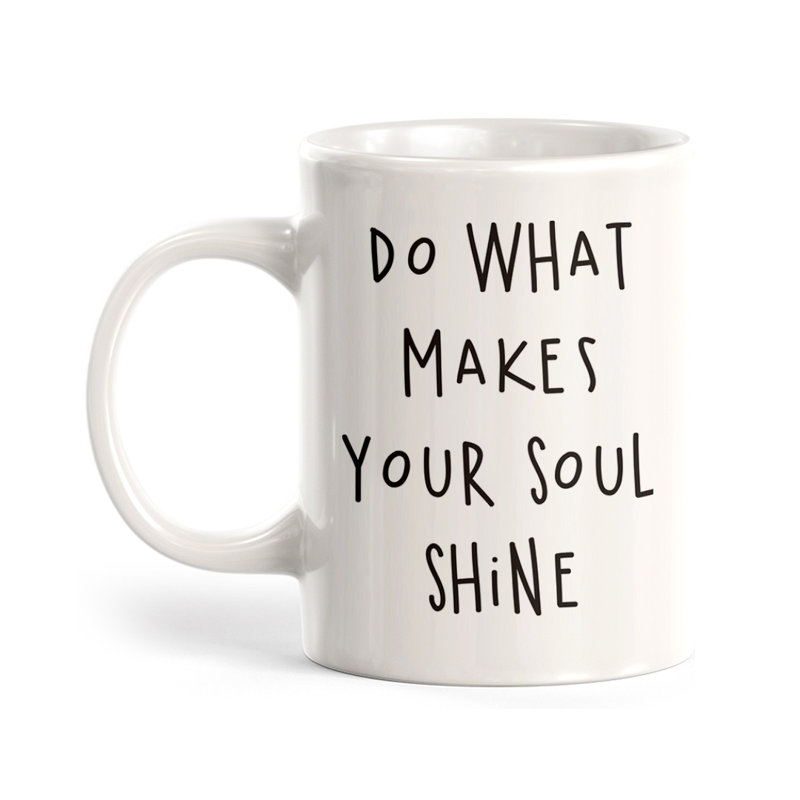 Tasse à café «Do What Makes Your Soul Shine», Ensemble de verres à lait, Plastique polypropylène