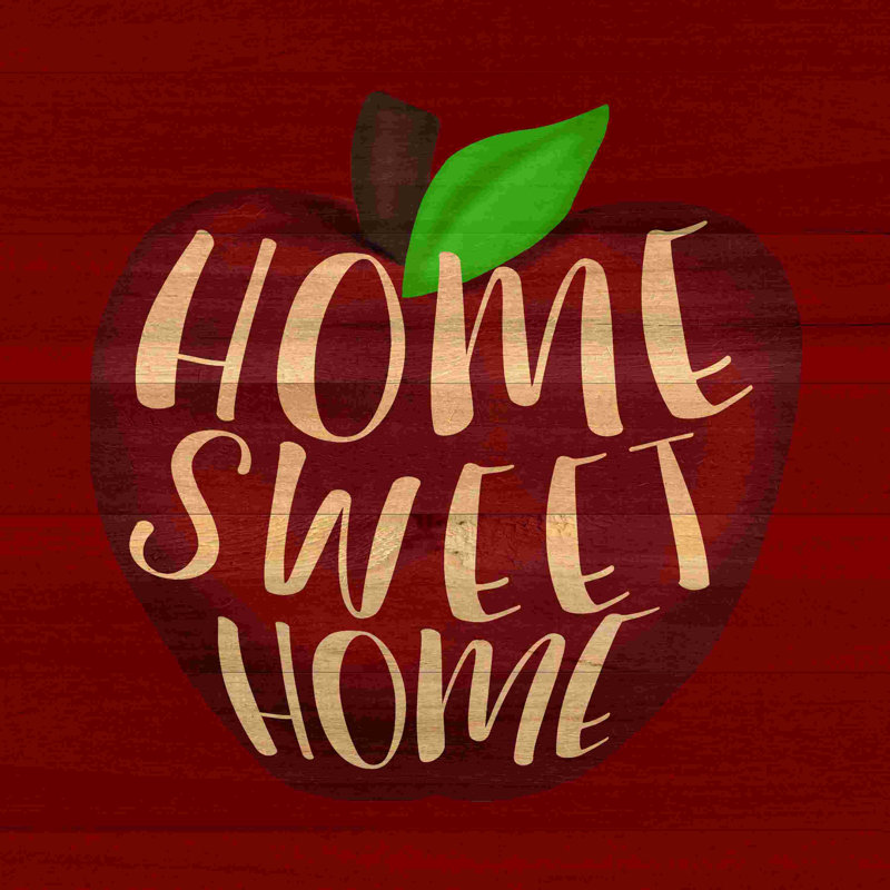 Home Sweet Apple, H 12 po x l 12 po