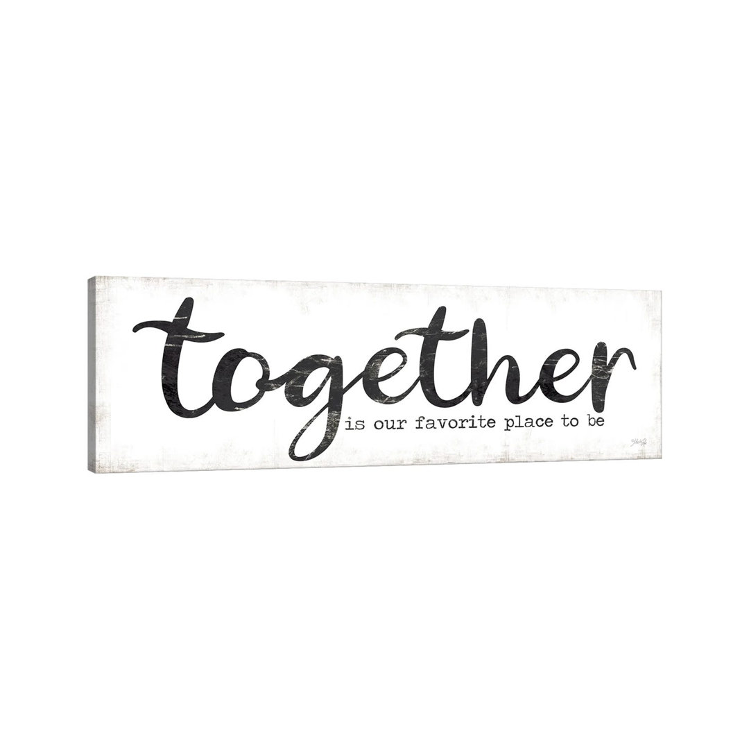 Together is Our Favorite Place to Be by Marla Rae - Panoramic Typography on Canvas