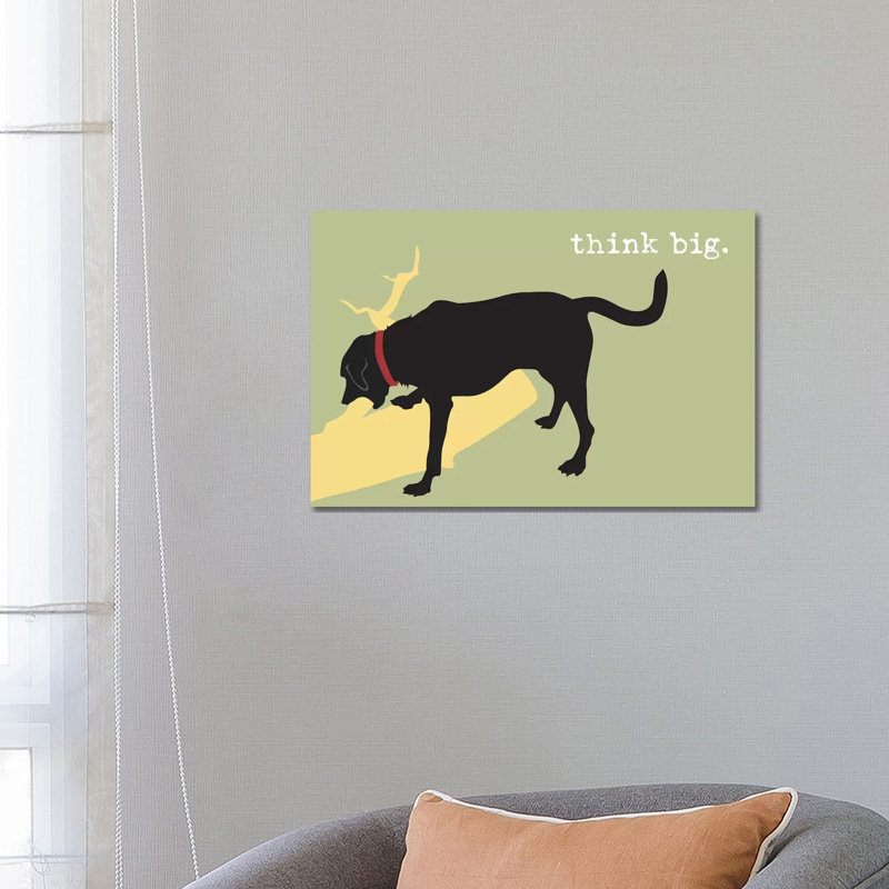 Think Big by Dog Is Good And Cat Is Good - Wrapped Canvas Print, 66.04 cm H x 45.72 cm W x 3.175 cm D
