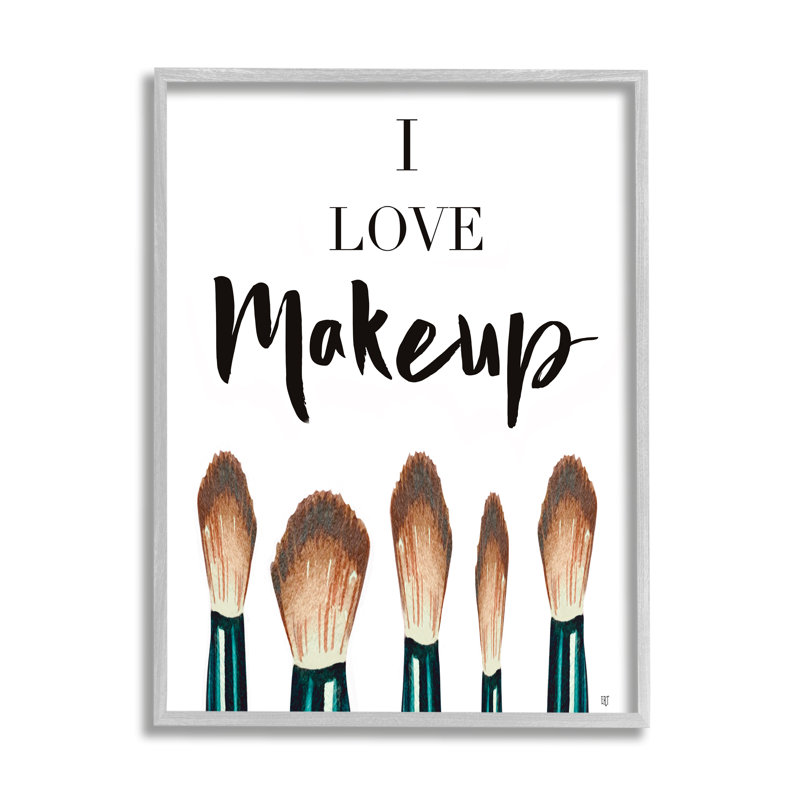 J'aime les pinceaux à maquillage Glam par Elizabeth Tyndall - Art textuel, H 20 po x l 16 po, Estampe numérique Farmhouse