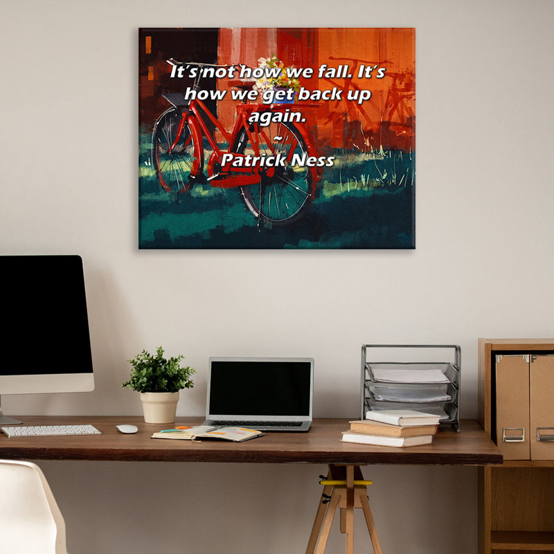 Astoria Grand Gallery Wrapped Canvas By Patrick Ness: "It’s not how we fall. It’s how we get back up, 17" H x 24" W