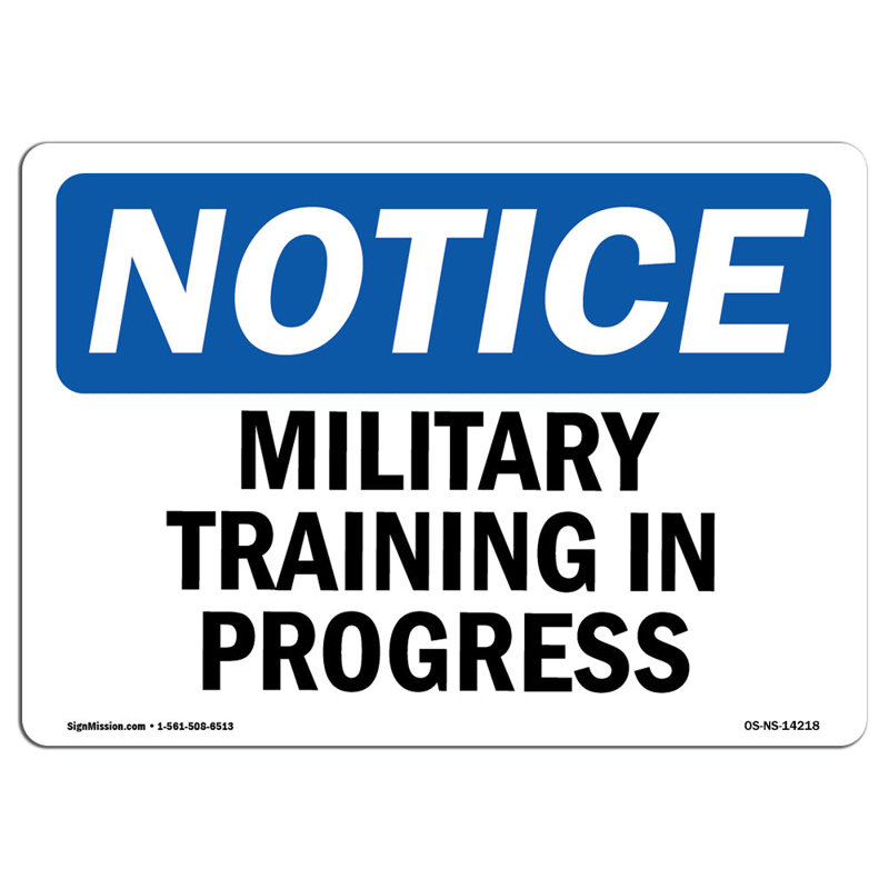 Military Training in Progress Sign