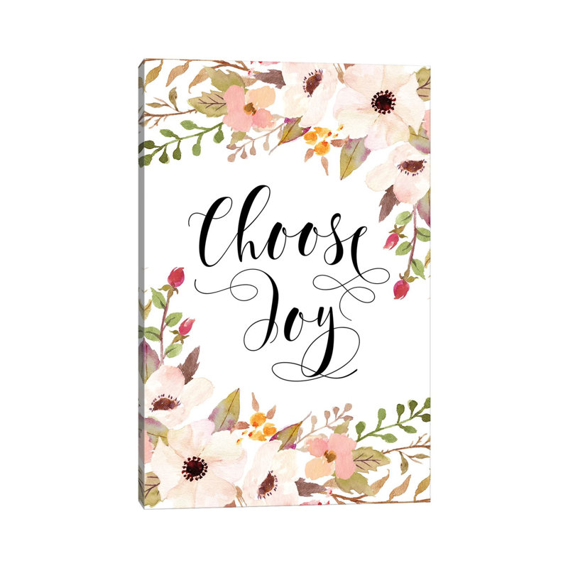 Choose Joy - Print on Canvas, Wrapped Canvas, 101.6cm H x 66.04cm W x 3.81cm D