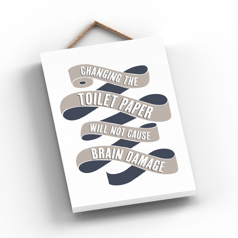 Vivid Squid Wholesale Changing The Toilet Paper - No Frame Print on Wood
