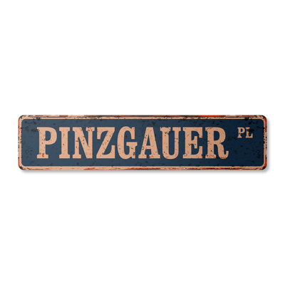 Pinzgauer Street Sign Aluminum 6" X 24"