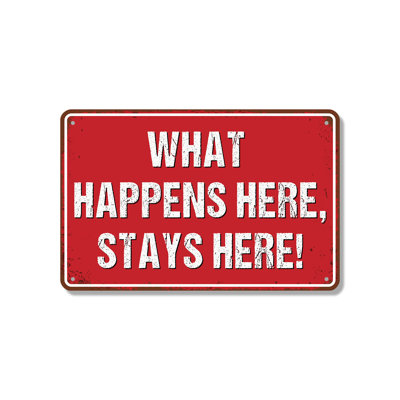 What Happens Here Stays Here Street (2 Pack) 7 Inch x 10 Inch Novelty Aluminum Sign