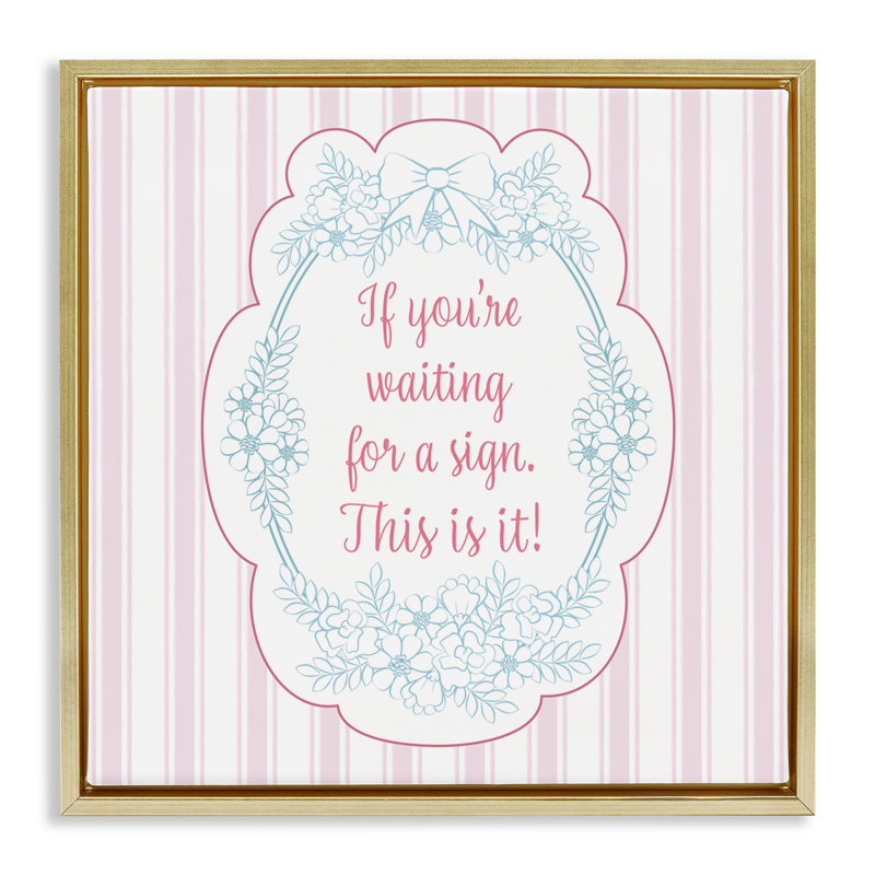 Cadre flottant inspirant This This Your Your Sign, design par Lara Beeston, H 25 po x l 25 po, Cadre flottant métallique doré
