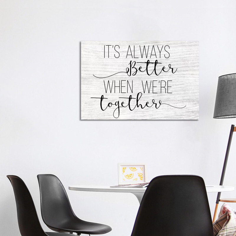 Always Better Together by CAD Designs - Wrapped Canvas Print, 101.6 cm H x 66.04 cm W x 1.91 cm D