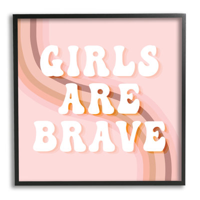 «Girls Are Brave Bold Retro»