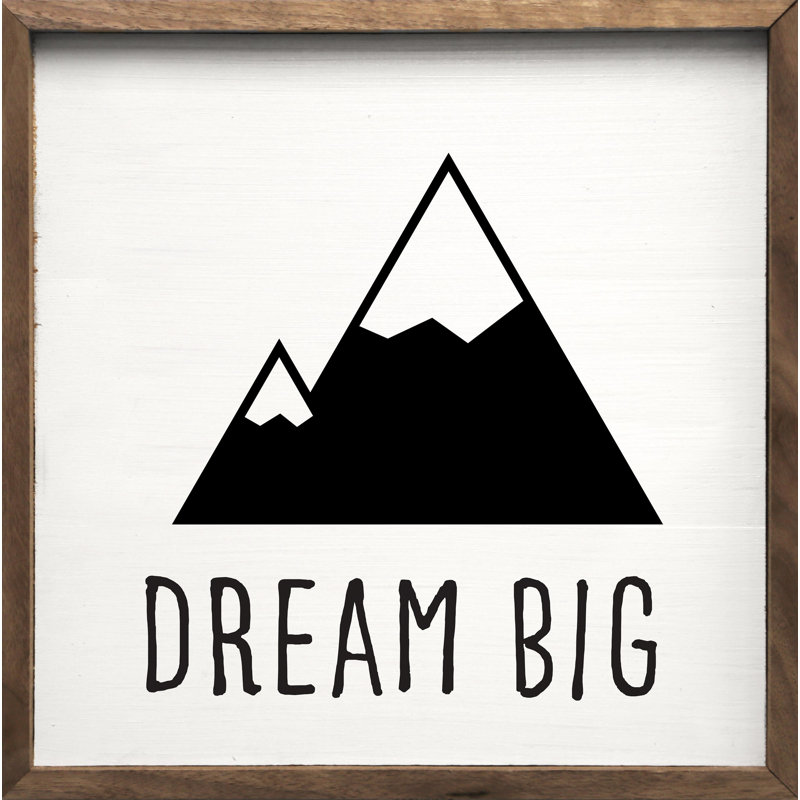 Dream Big Mountains, H 4 po x l 4 po
