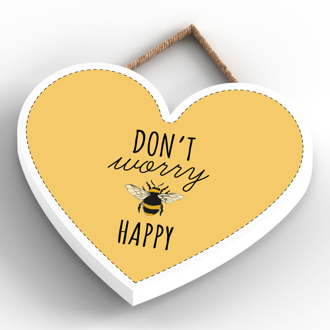 Bee Don't Worry Be Happy Wall Décor