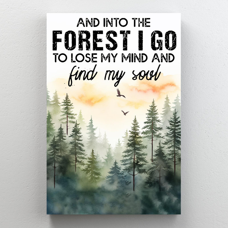 Into The Forest I Go, H 36 po x l 24 po x P 1,25 po