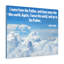 I Came From The Father John 16:28 - Wrapped Canvas Print-1885251017