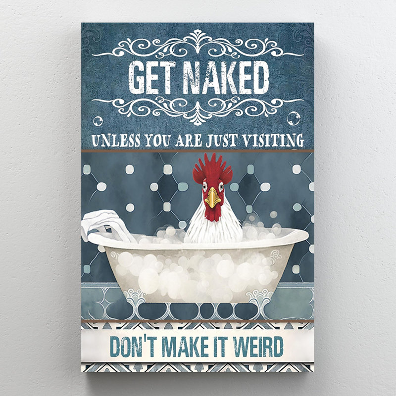 «Chicken Don't Make It Weird 1», impression sur toile, H 14 po x l 11 po x P 1,25 po
