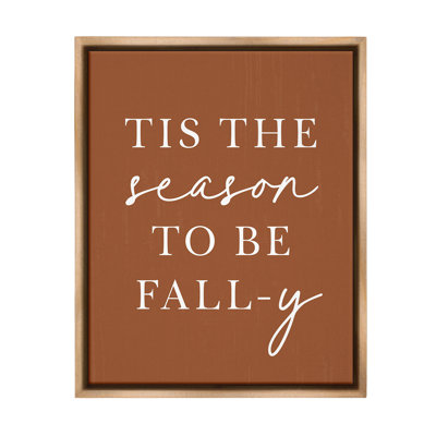 «Season To Be Fall-Y» sur toile