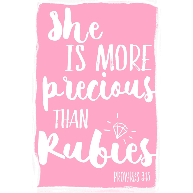 " More Precious Than Rubies ", 18" H x 12" W