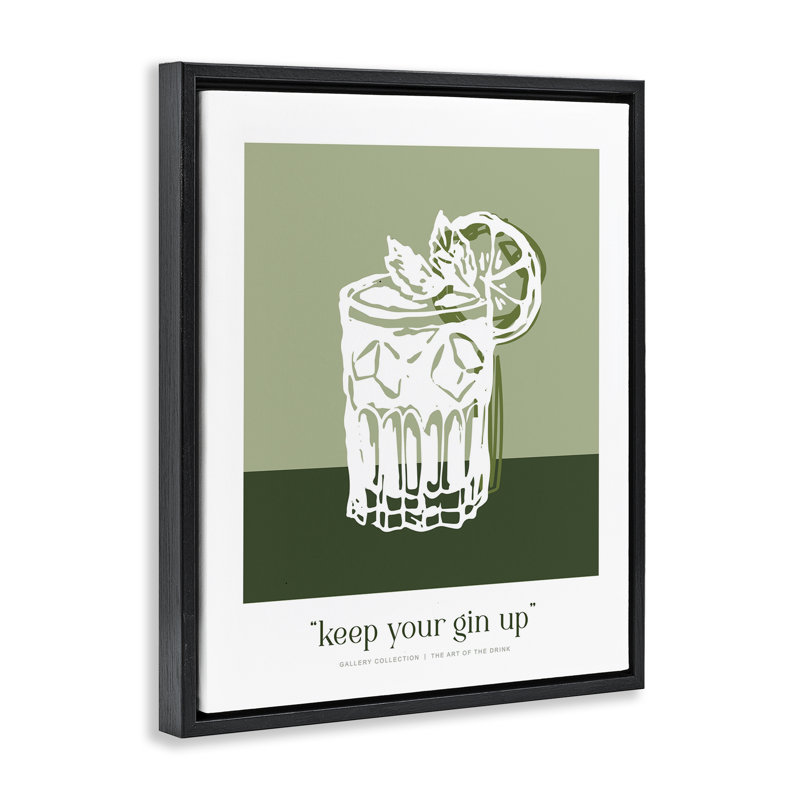 Cadre flottant vert Keep Your Gin Up, design par Lettré et doublé, Cadre flottant noir de jais, H 21 po x l 17 po