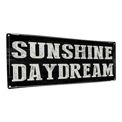 "Sunshine Daydream" sur métal