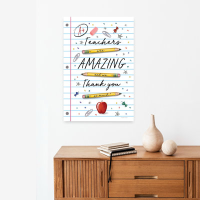 Teachers Are Amazing 1 Piece Wrapped Canvas Wall Art