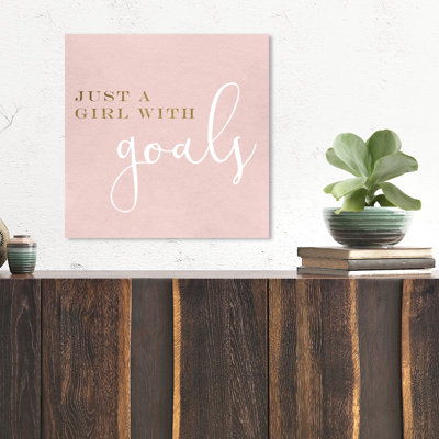 " A Girl With Goals Blush "
