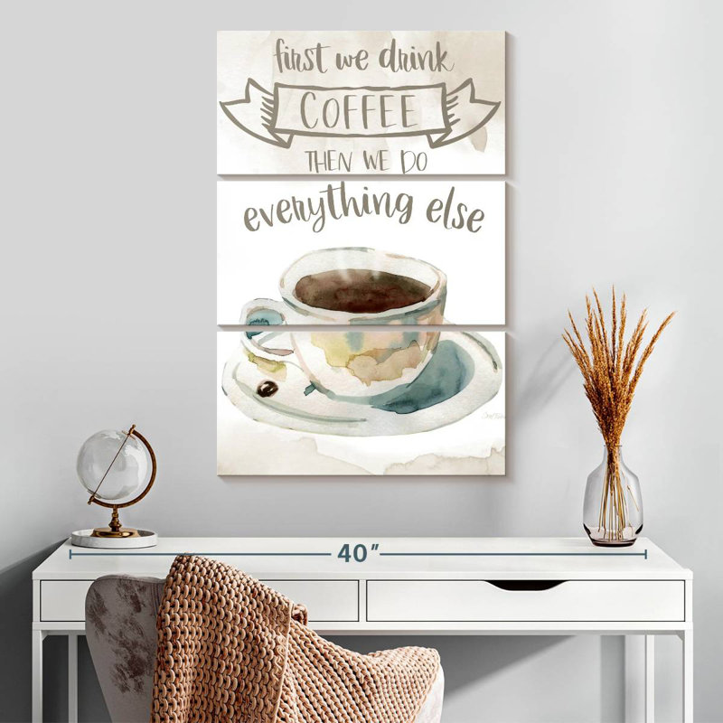 Tergel First We Drink Coffee, H 32 po x l 20 po