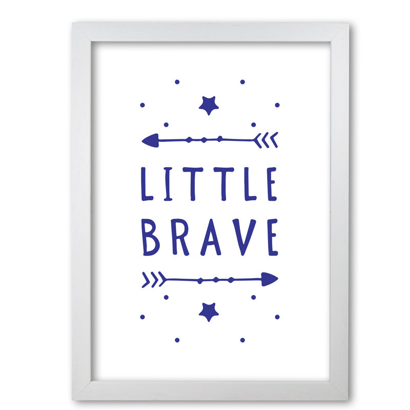 Little Brave - Print, 85 cm H x 60 cm W x 5 cm D, White Grain Frame