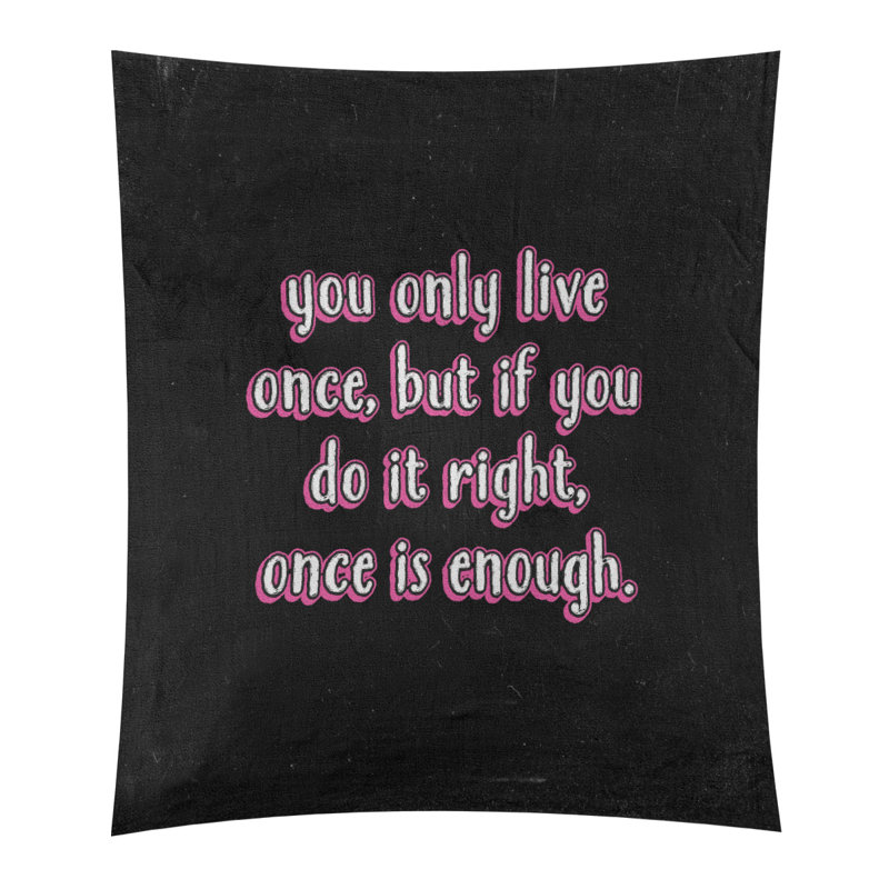 Polyester vous ne vivre qu’une fois tableau noir tapisserie, H 27,5 po x l 37,5 po, Rose