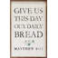 Daily Bread Matthew 6 11 Greenery-922238319