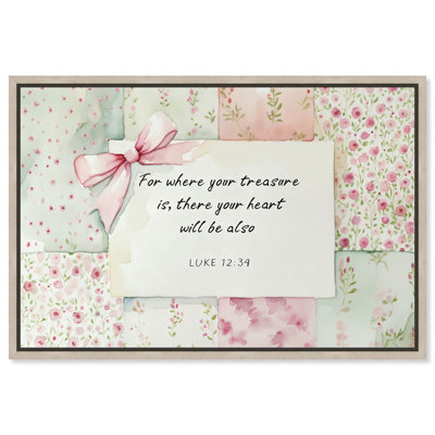  Where Your Treasure Is Card Christian Religious Wall Art Framed Canvas, Blonde Frame, 45 x 30