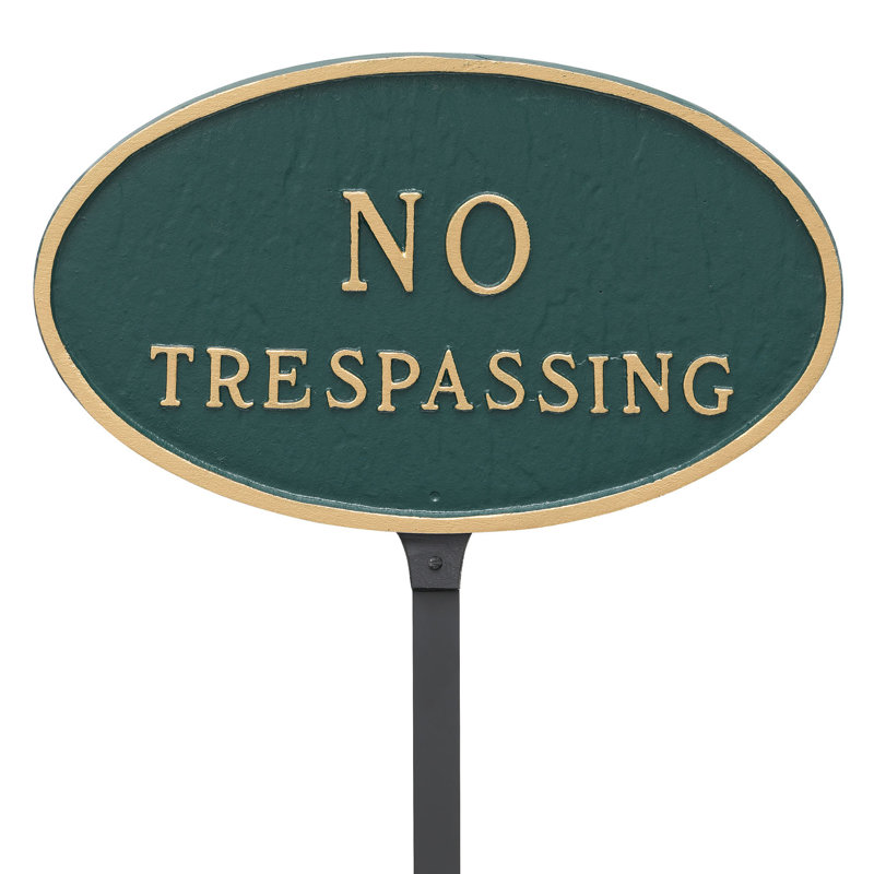 Enseigne de jardin « no trespassing », Vert forêt / doré, H 6 po x l 10 po x P 0,25 po