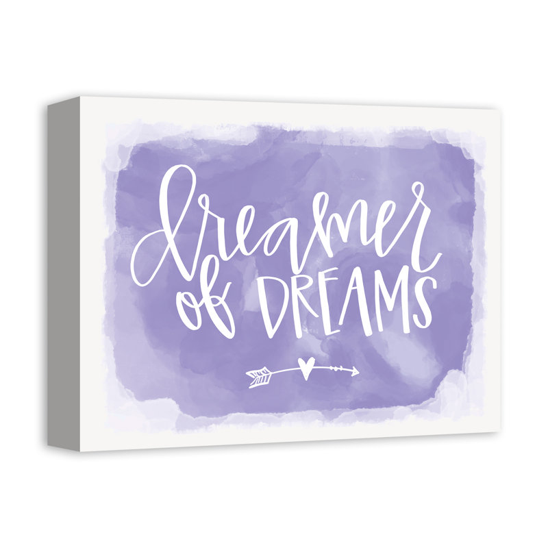 Dreamer Of Dreams Print On Canvas; AB3727BBB2294E83BE7BC0C45022AB8D Square, 16" H x 20" W x 1.25" D