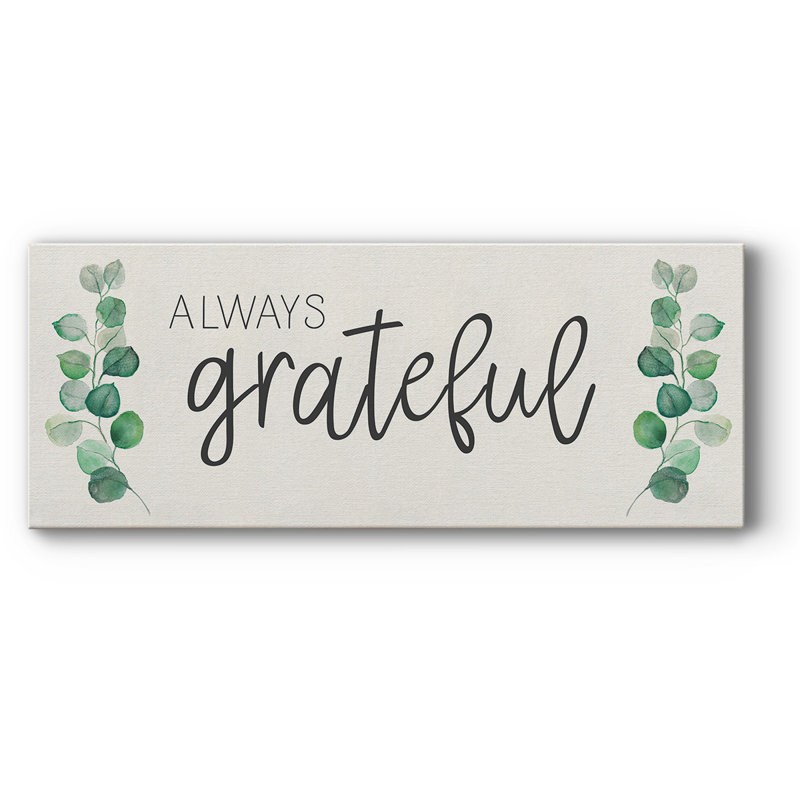 «Always Grateful», toile tendue avec châssis, H 24 po x l 60 po x P 1,5 po