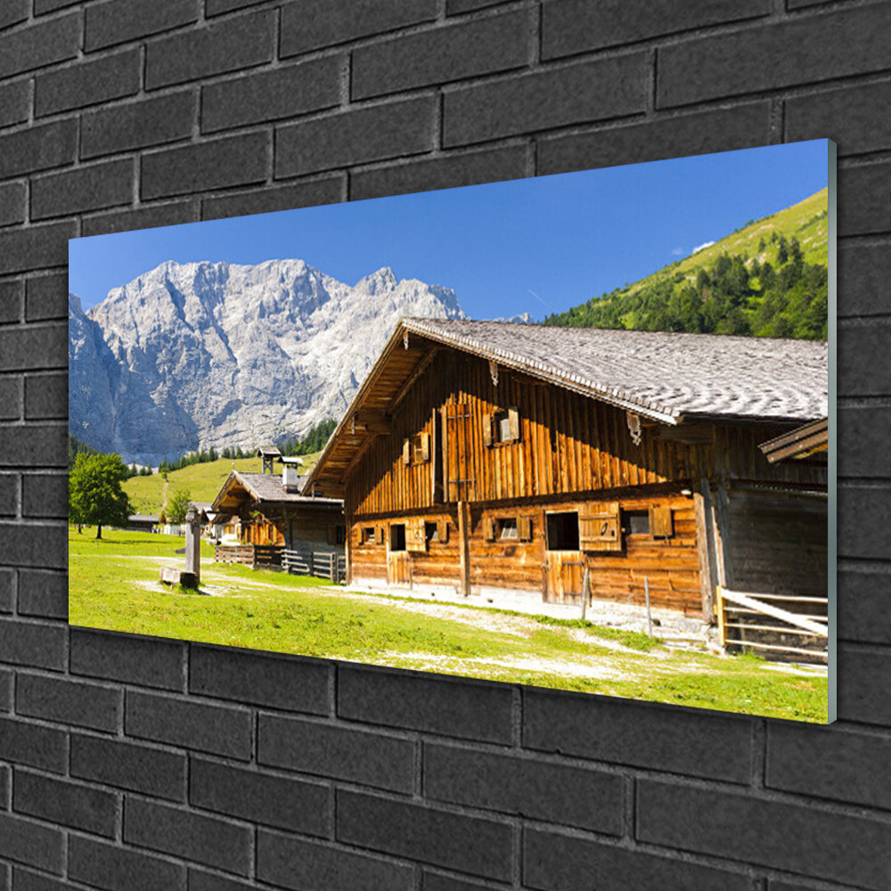 Glasbild Haus Berglandschaft