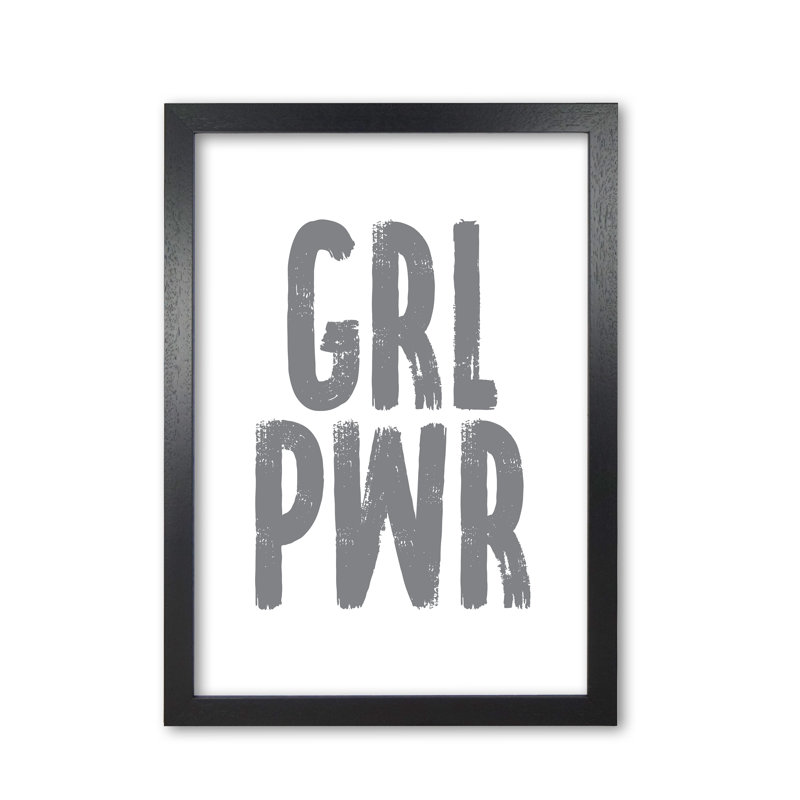 Girl Power - Print, 42 cm H x 30 cm W x 5 cm D, Black Grain Frame