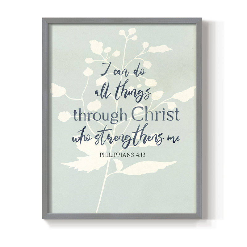 «I Can Do All Things», reproduction encadrée - bois massif, H 30 po x l 24 po, Gris
