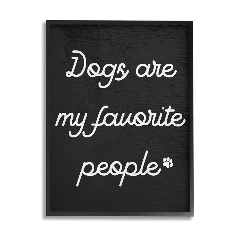 «Dogs My Favorite People» par Daphne Polselli, H 11 po x l 14 po, Giclée encadrée noir minuit