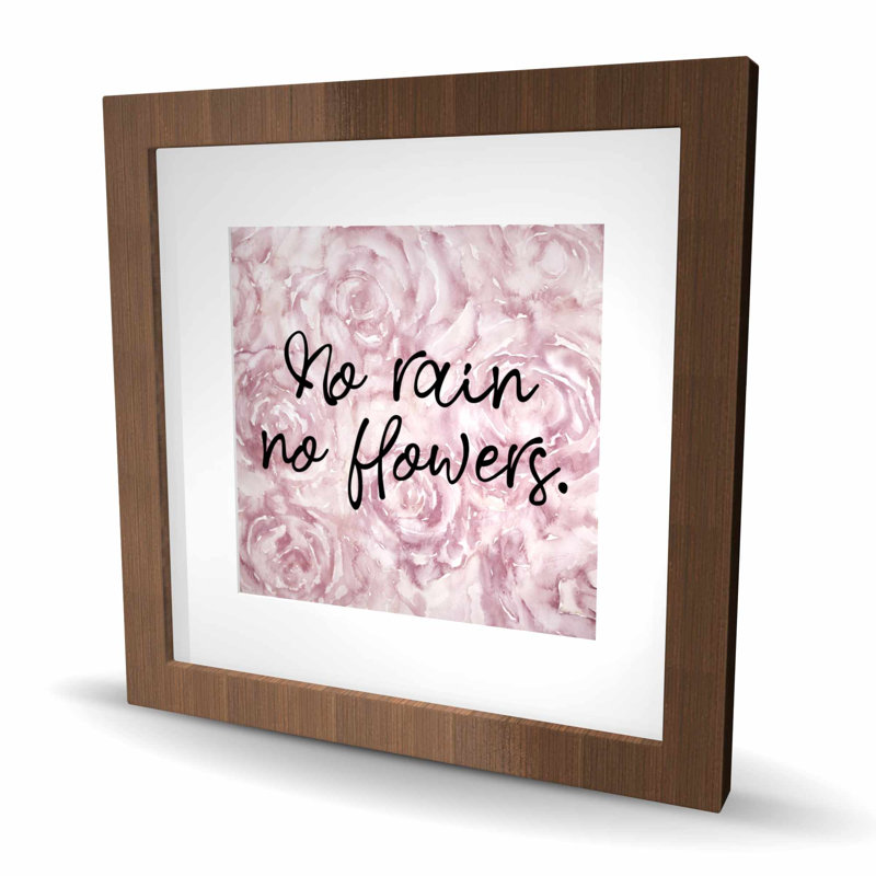 Pas de pluie, pas de fleurs - Fleurs de chambre à coucher avec imprimé mat, H 16 po x l 16 po