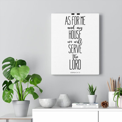 Serve The Lord Joshua24:15 - Wrapped Canvas Print