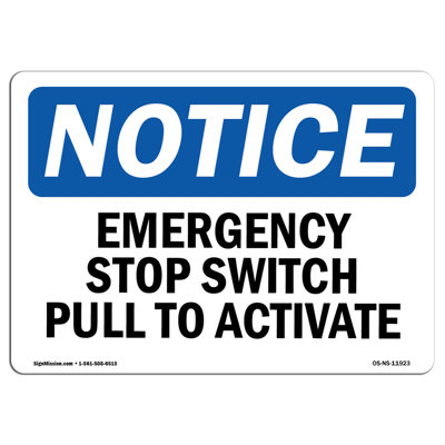 Emergency Stop Switch Pull to Activate Sign