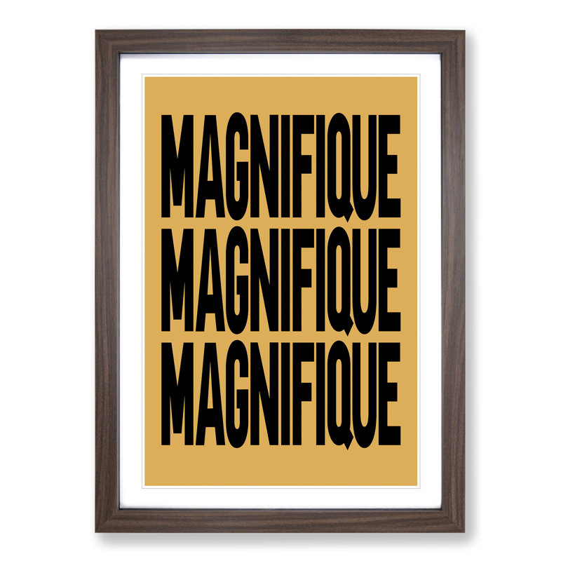 Magnifique Yellow - Picture Frame Typography, Walnut Framed, 90cm H x 65cm W x 2cm D