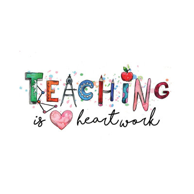 «Teaching Is A Heartwork» par Ephrazy graphiques - art textuel sur toile tendue