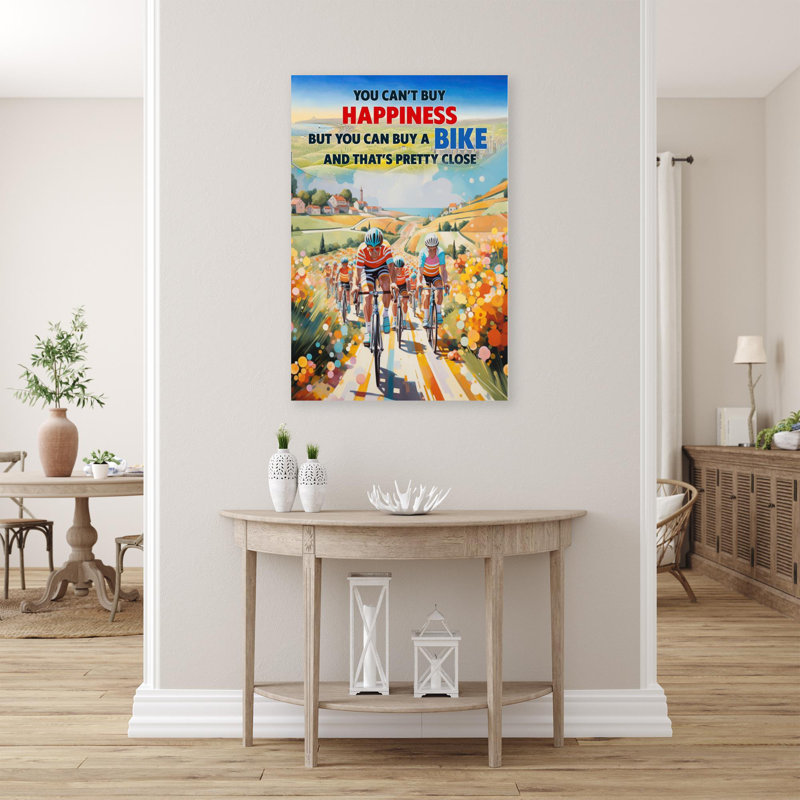 Mahliyah Cycling You Can Buy A Bike - 1 pièce, impression d'art graphique sur toile tendue, H 36 po x l 24 po x P 1,25 po
