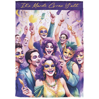 Garden Flag It Is Mardi Gras Y'All Party