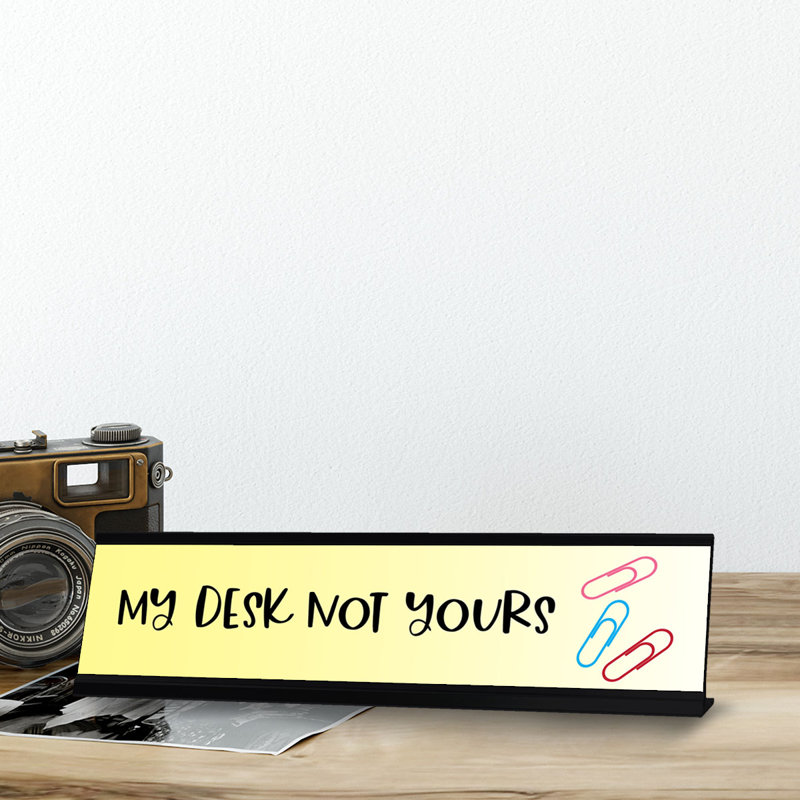 Enseigne de bureau My Office Not Yours