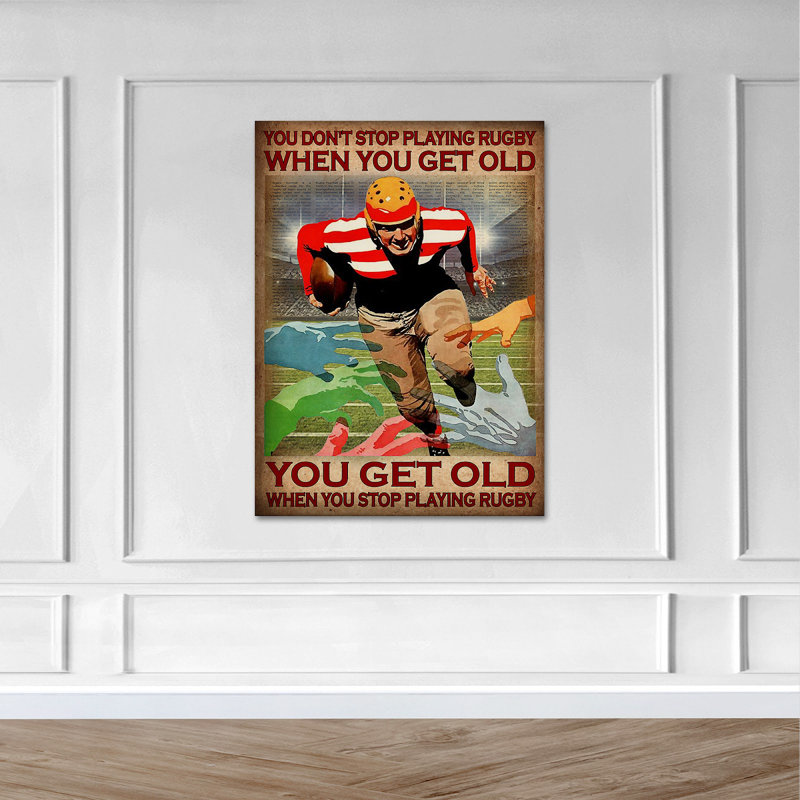 «Rugby Player - Don't Stop Palying Rugby When You Get Old», toile tendue avec châssis - Sports Illustration, décoration de chambre rouge et brune