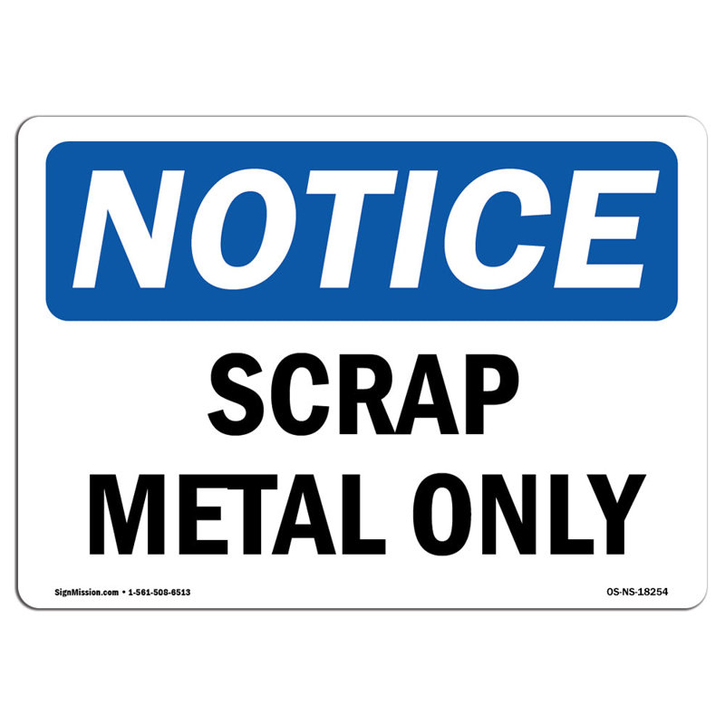 Scrap Metal Only Sign