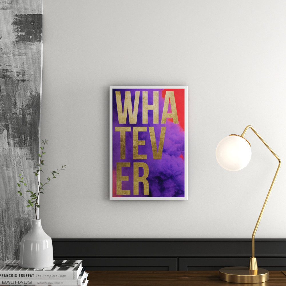 'Whatever' Textual Art