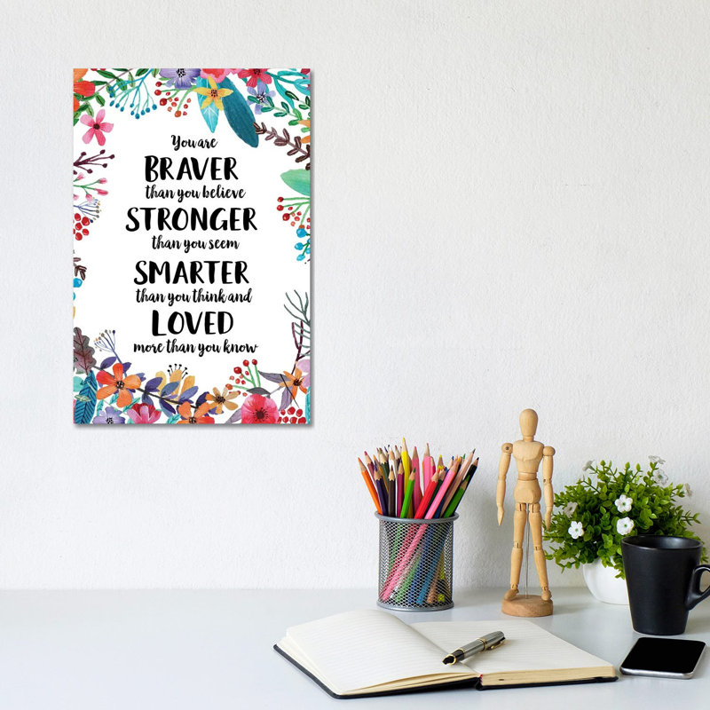 « You are braver than you believe » par Eden Printables-impression d’art textuel, Pas de tapis, Toile tendue